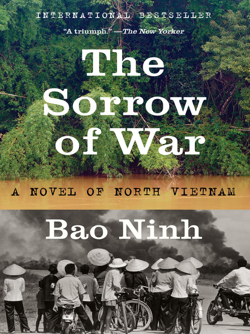 Title details for The Sorrow of War by Bao Ninh - Available